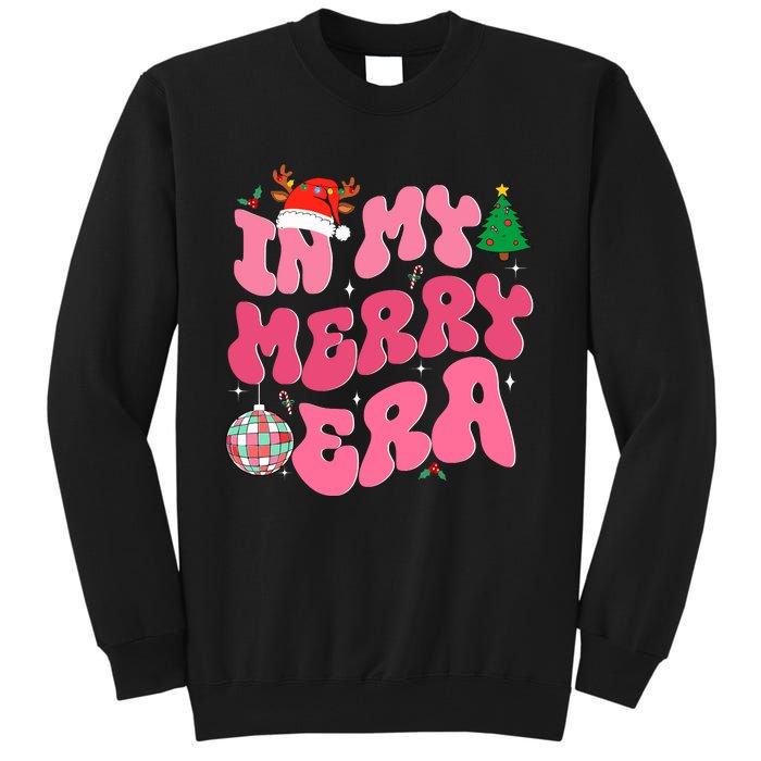 In My Merry Era Funny Merry Christmas Xmas Christmas Holiday Tall Sweatshirt