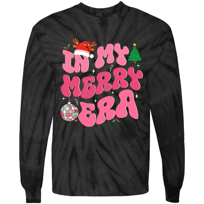 In My Merry Era Funny Merry Christmas Xmas Christmas Holiday Tie-Dye Long Sleeve Shirt