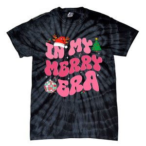 In My Merry Era Funny Merry Christmas Xmas Christmas Holiday Tie-Dye T-Shirt