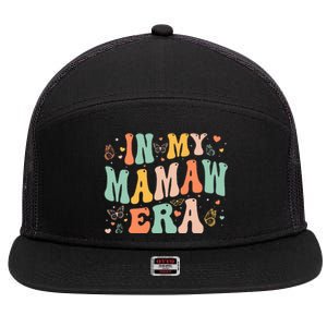 In My Mamaw Era Mothers Day Gifts 7 Panel Mesh Trucker Snapback Hat