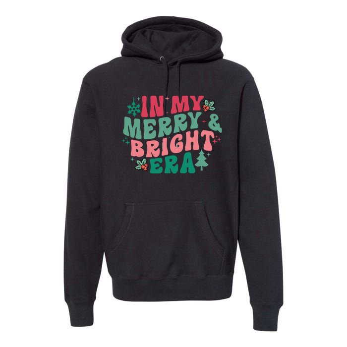 In My Merry And Bright Era Christmas Santa Xmas Groovy Retro Premium Hoodie