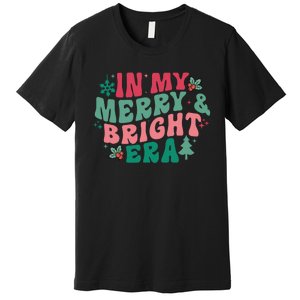 In My Merry And Bright Era Christmas Santa Xmas Groovy Retro Premium T-Shirt