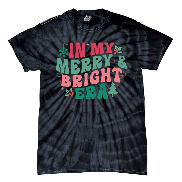 In My Merry And Bright Era Christmas Santa Xmas Groovy Retro Tie-Dye T-Shirt