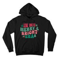 In My Merry And Bright Era Christmas Santa Xmas Groovy Retro Tall Hoodie