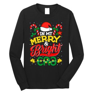 In My Merry And Bright Era Cute Christmas Santa Reindeer Long Sleeve Shirt