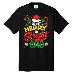 In My Merry And Bright Era Cute Christmas Santa Reindeer Tall T-Shirt