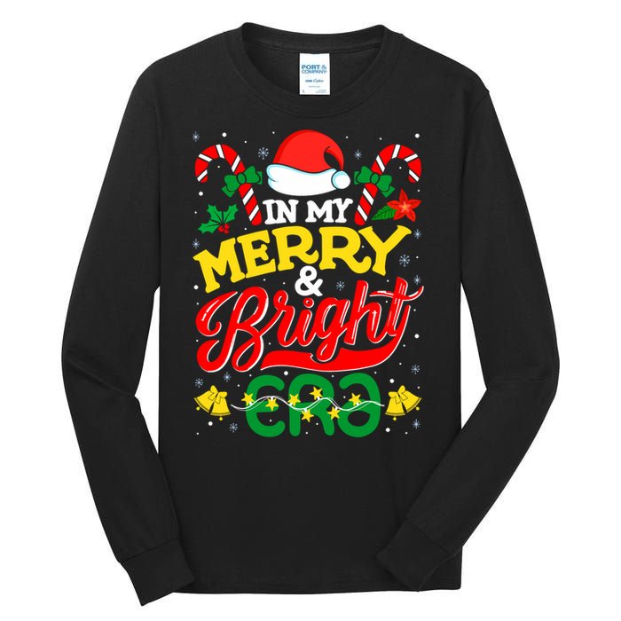 In My Merry And Bright Era Cute Christmas Santa Reindeer Tall Long Sleeve T-Shirt