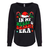 In My Merry And Bright Era Cute Groovy Retro Xmas Christmas Womens California Wash Sweatshirt