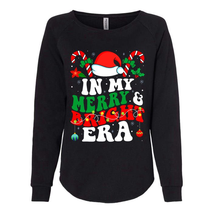 In My Merry And Bright Era Cute Groovy Retro Xmas Christmas Womens California Wash Sweatshirt