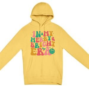 In My Merry And Bright Era Groovy Merry And Bright Christmas Premium Pullover Hoodie