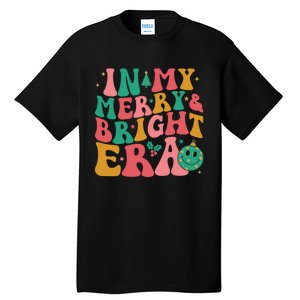 In My Merry And Bright Era Groovy Merry And Bright Christmas Tall T-Shirt