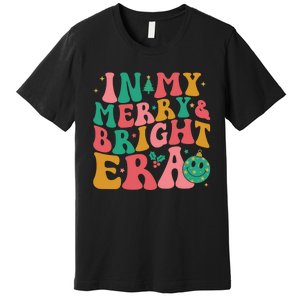 In My Merry And Bright Era Groovy Merry And Bright Christmas Premium T-Shirt