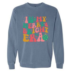 In My Merry And Bright Era Groovy Merry And Bright Christmas Garment-Dyed Sweatshirt