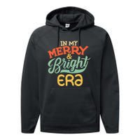 In My Merry And Bright Era Vintage Performance Fleece Hoodie