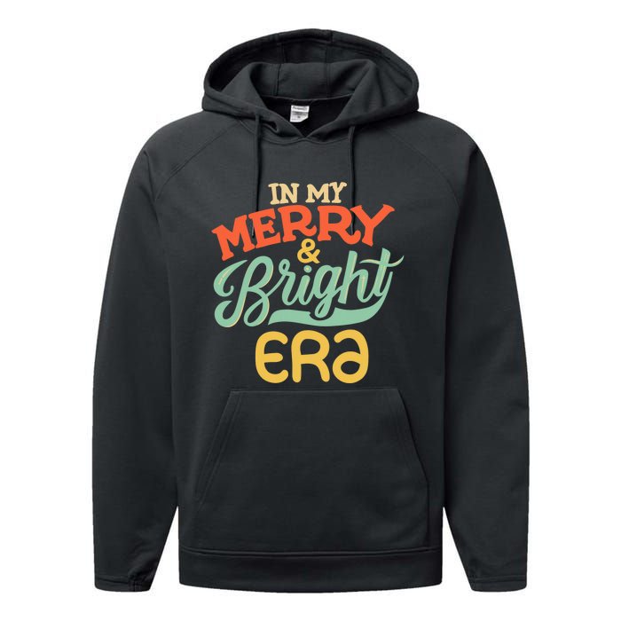 In My Merry And Bright Era Vintage Performance Fleece Hoodie