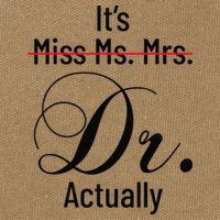 It's Miss Ms Mrs Dr Actually Doctor Graduation Cotton Canvas Backpack