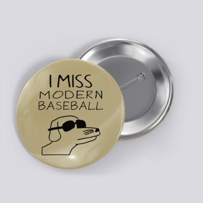 I Miss Modern Baseball Funny Dog Sport Lover Button
