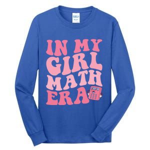 In My Math Era Cute Gift Tall Long Sleeve T-Shirt