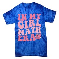 In My Math Era Cute Gift Tie-Dye T-Shirt