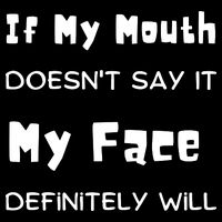 If My Mouth Doesnt Say It My Face Definitely Will Funny Wool Snapback Cap