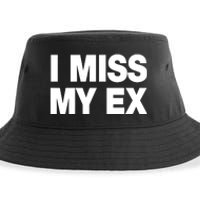 I Miss My Ex Sustainable Bucket Hat