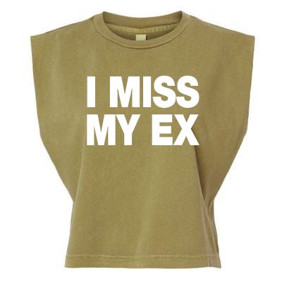 I Miss My Ex Garment-Dyed Women's Muscle Tee