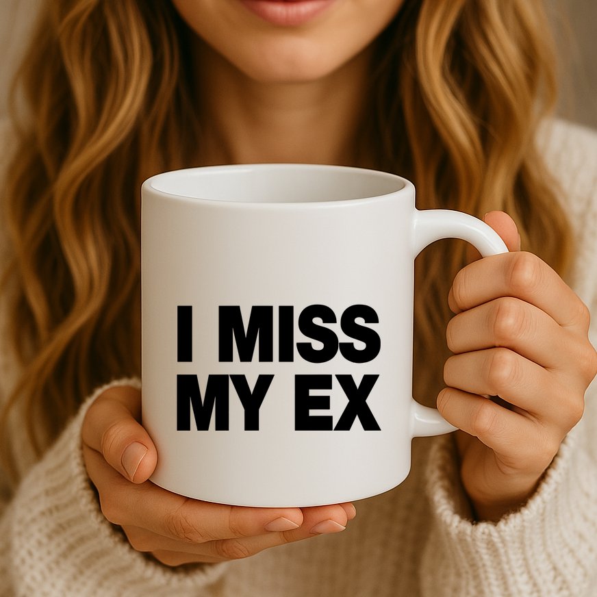 I Miss My Ex Mug
