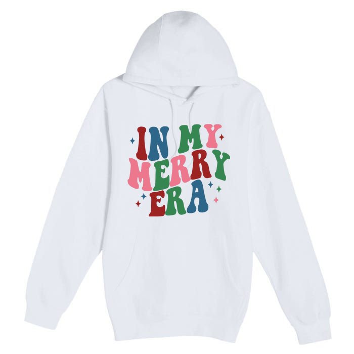 In My Merry Era Christmas Holiday Premium Pullover Hoodie