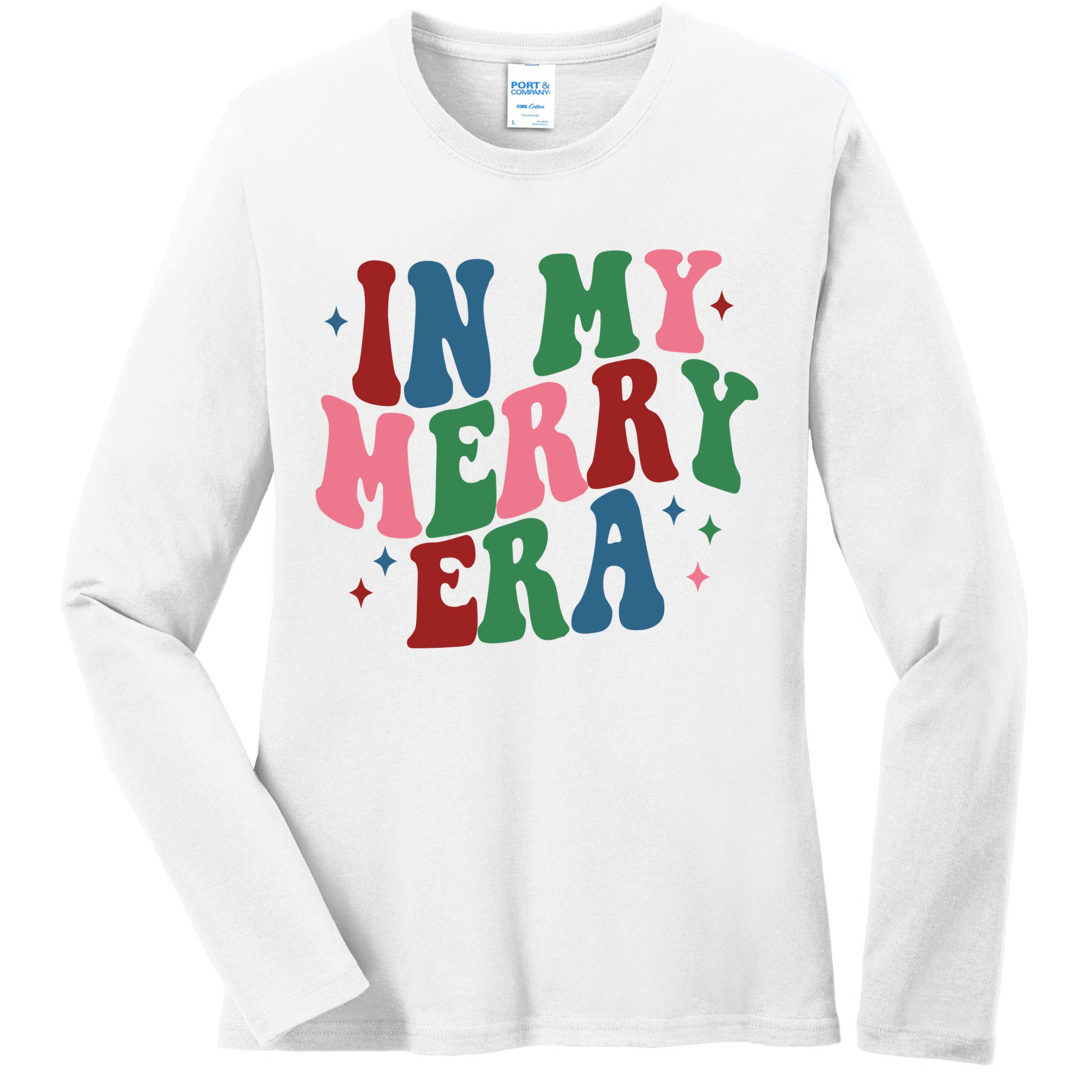 In My Merry Era Christmas Holiday Ladies Long Sleeve Shirt