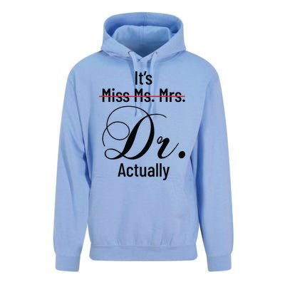 Its Miss Ms Mrs Dr Actually Doctor Graduation Appreciation Unisex Surf Hoodie