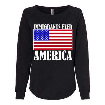 Immigrants Feed America US Flag Womens California Wash Sweatshirt