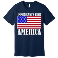 Immigrants Feed America US Flag Premium T-Shirt