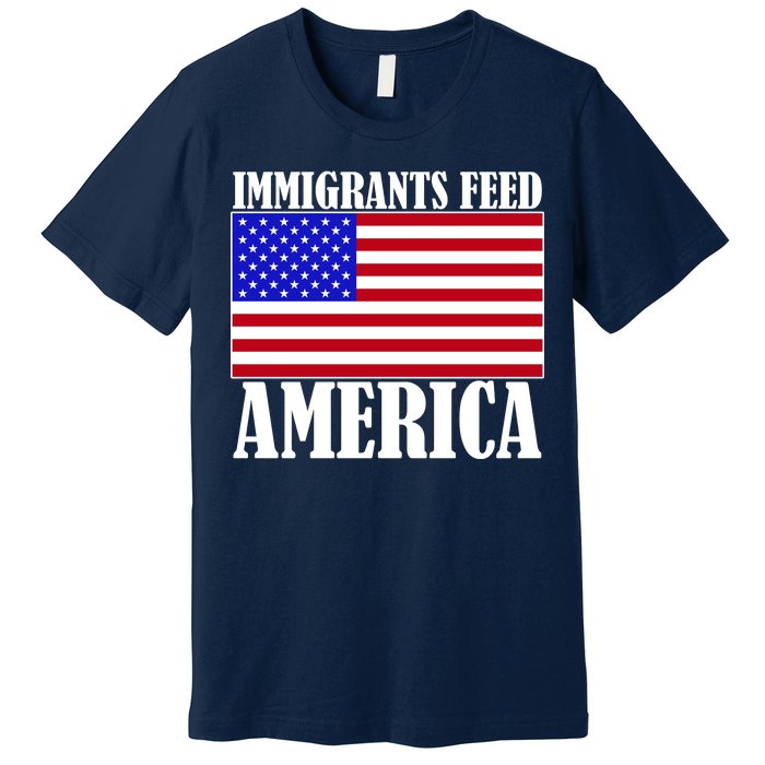 Immigrants Feed America US Flag Premium T-Shirt