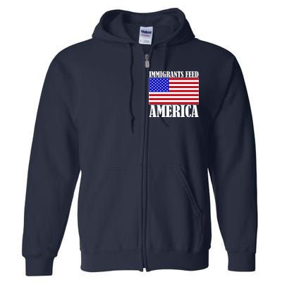 Immigrants Feed America US Flag Full Zip Hoodie