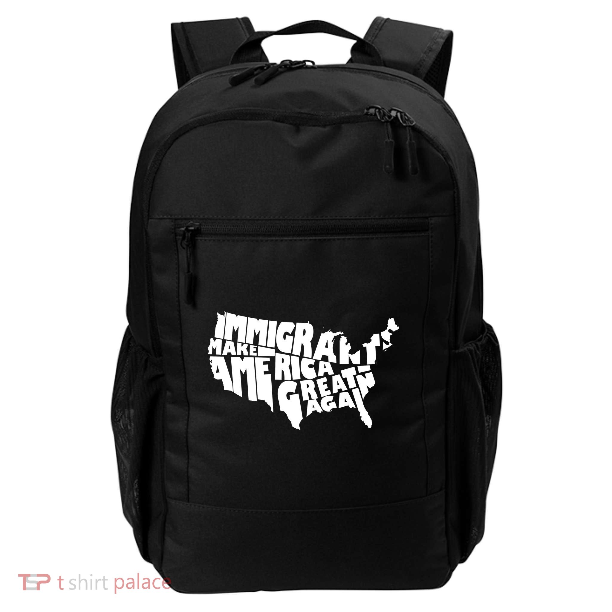 Immigrants Make America Great Again Daily Commute Backpack