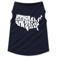 Immigrants Make America Great Again Doggie Tank