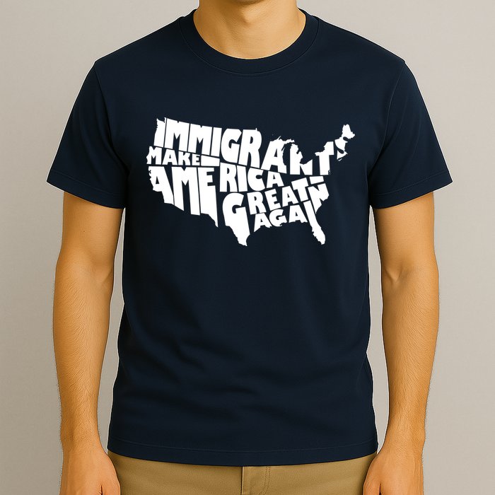 Immigrants Make America Great Again T-Shirt