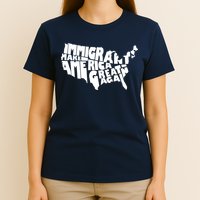 Immigrants Make America Great Again T-Shirt
