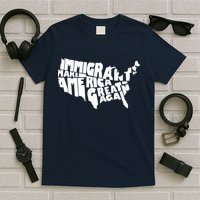 Immigrants Make America Great Again T-Shirt