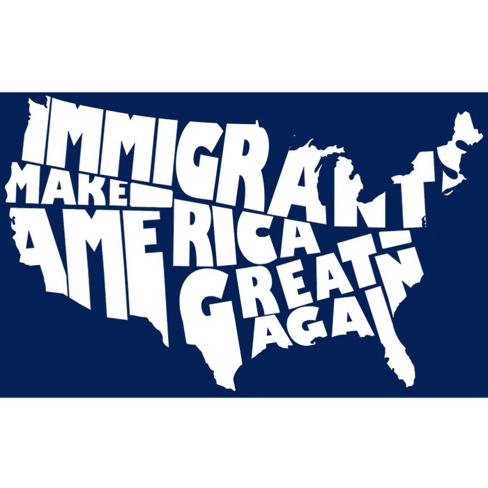 Immigrants Make America Great Again Bumper Sticker