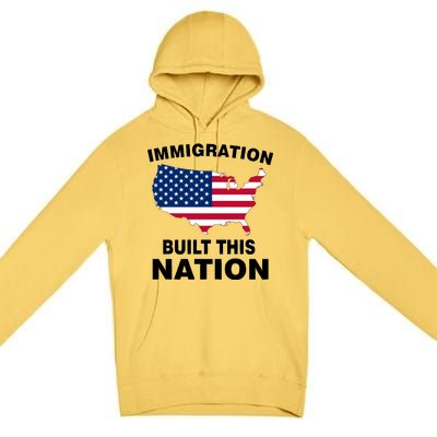 Immigration Built This Nation Premium Pullover Hoodie