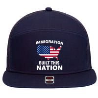 Immigration Built This Nation 7 Panel Mesh Trucker Snapback Hat