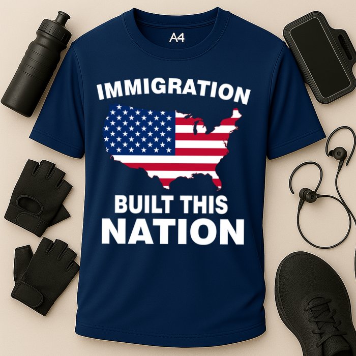 Immigration Built This Nation Performance Shirt