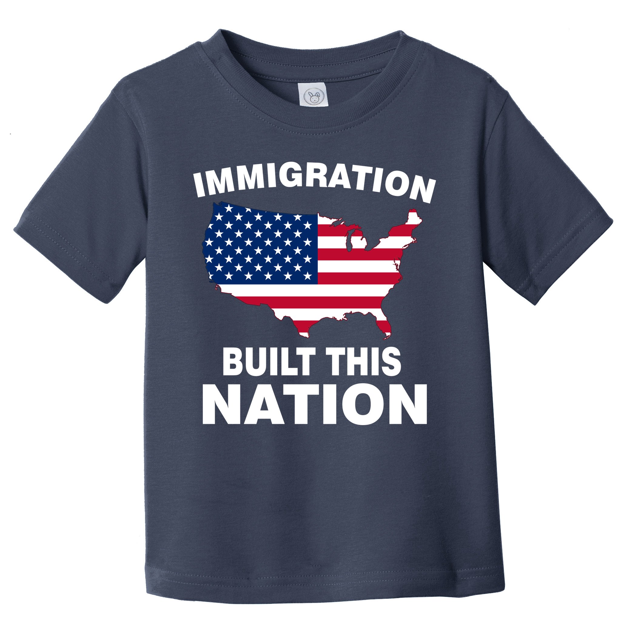 Immigration Built This Nation Toddler T-Shirt