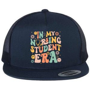 In My Nursing Student Era Funny Future Nurse Nursing School  Flat Bill Trucker Hat