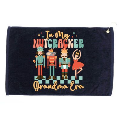 In My Nutcracker Grandma Era Christmas Nutcracker Ballet Grommeted Golf Towel