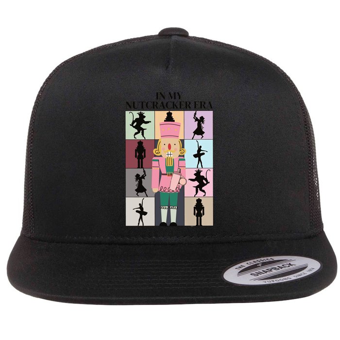 In My Nutcracker Era Nutcracker Ballet Christmas Flat Bill Trucker Hat