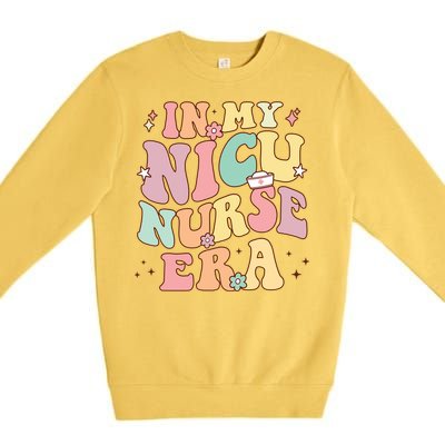 In My Nicu Nurse Era Retro Nurse Appreciation Neonatal Nurse Meaningful Gift Premium Crewneck Sweatshirt