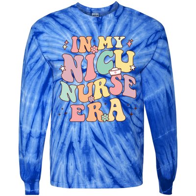 In My Nicu Nurse Era Retro Nurse Appreciation Neonatal Nurse Meaningful Gift Tie-Dye Long Sleeve Shirt