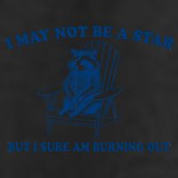 I May Not Be A Star Raccoon Meme – Funny Trash Panda Self-Deprecating 7 Panel Mesh Trucker Snapback Hat